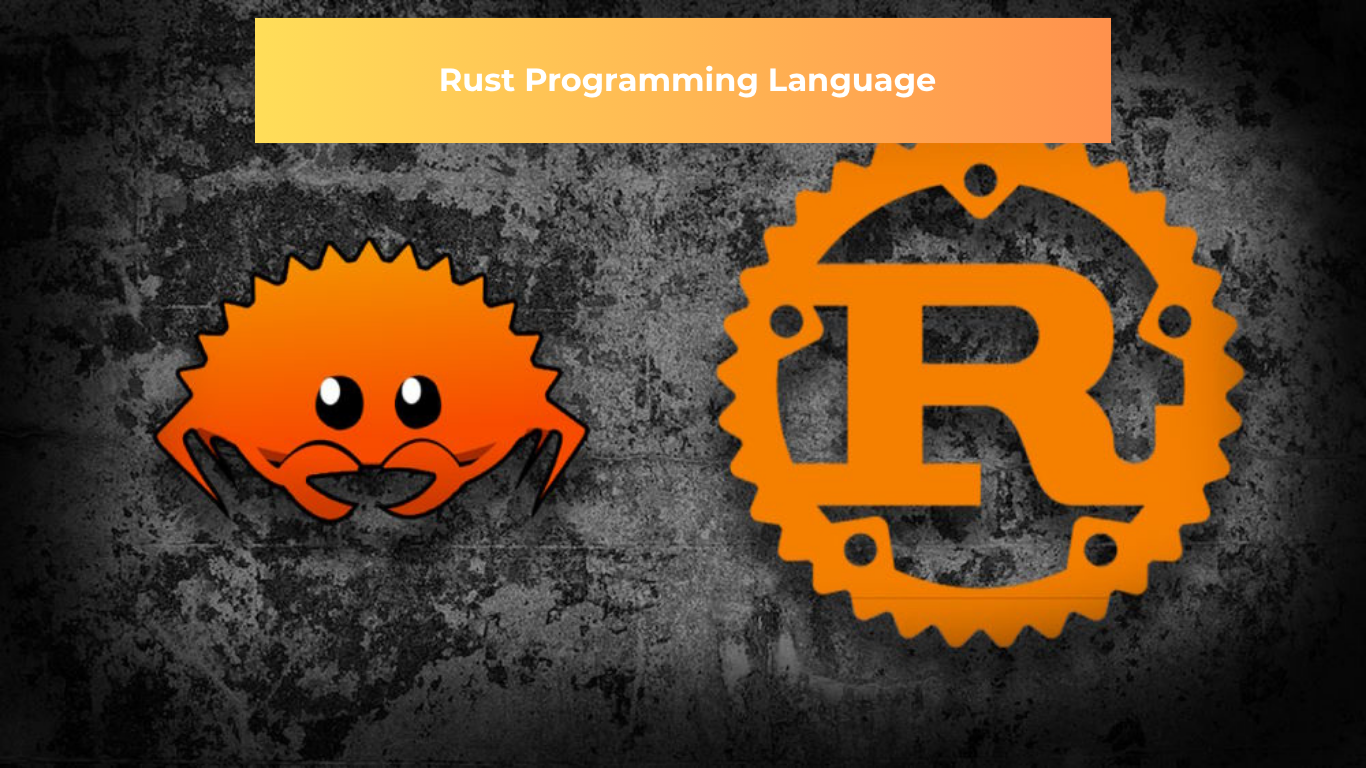 زبان برنامه نویسی Rust
